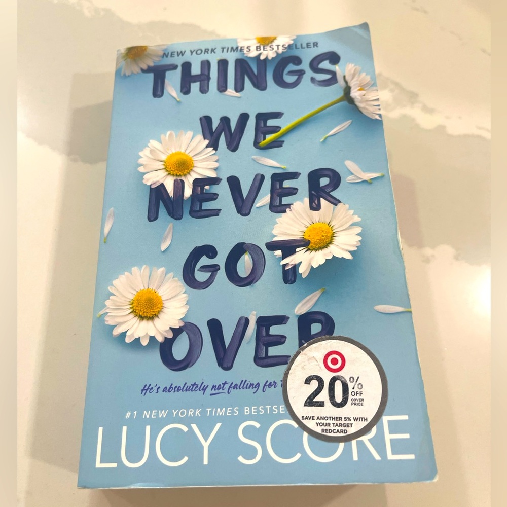 Things We Never Got Over by Emily Rath